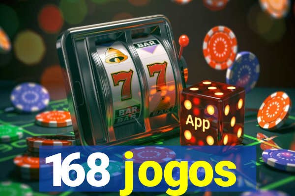 168 jogos